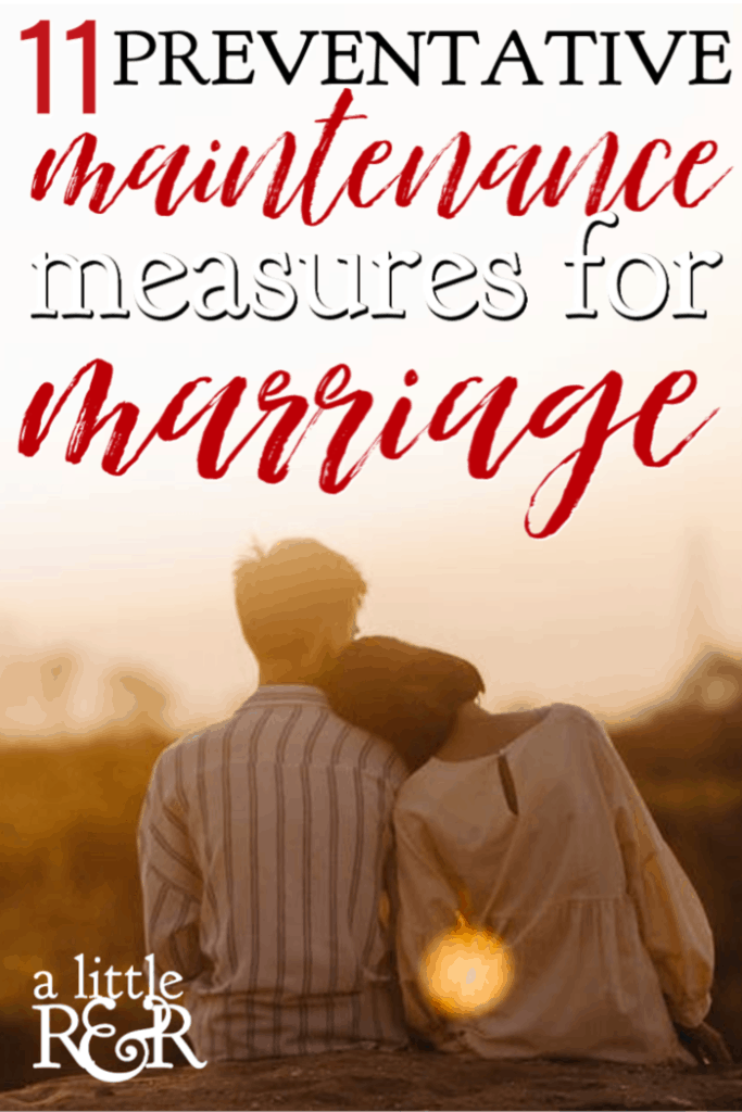 Just as with houses and cars, our marriages need preventative maintenance. Here are 11 preventative maintenance measures for your marriage. #alittlerandr #marriage #marriagetools #marriedlife #marriageadvice