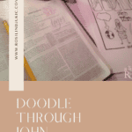 A Bible and printable sheets of Doodling Through the Book of John