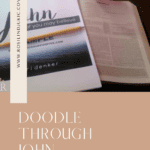 A Bible and front cover of Doodle Through the Book of John