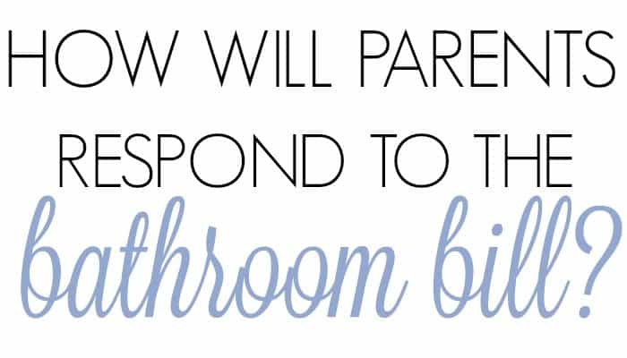How Will Christian Parents Respond to the Bathroom Bill?