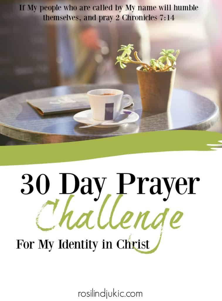 30 Day Prayer Challenge for Your Identity in Christ