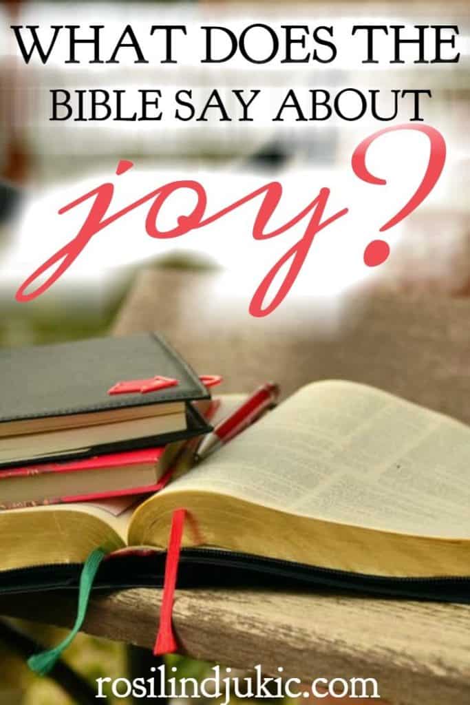 What Does the Bible Say About Joy ⋆ A Little R & R