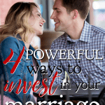 Life gets busy and messy after you have kids and we find that marriage takes a backseat. Here are 4 powerful ways to invest in your marriage. #alittlerandr #marriage #marriagetools #marriedlife
