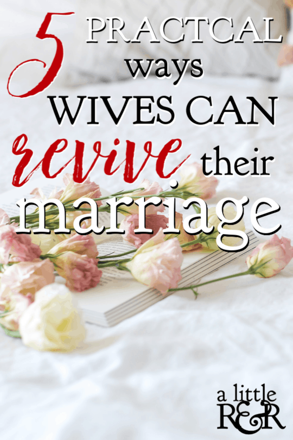 When life gets messy and weary, intimacy is often put on the back burner. Here are five practical ways wives can begin reviving intimacy in their marriage. #alittlerandr #marriage #marriagetools #marriedlife #marriageadvice