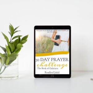 30 Day Prayer Challenge for Galatians