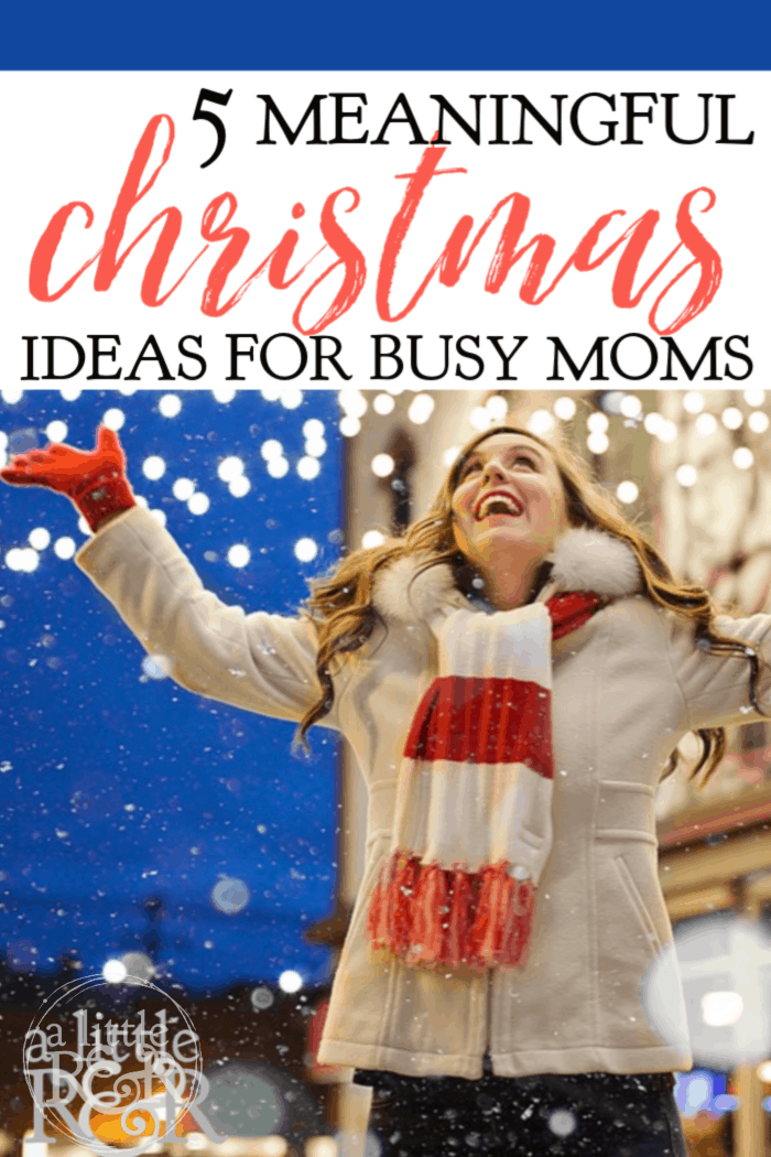 Moms tend to spend all of their time making sure that our families have a meaningful Christmas, so here some Christmas ideas for busy moms. #alittlerandr #Christmas #Christmasactivities #advent #Jesus