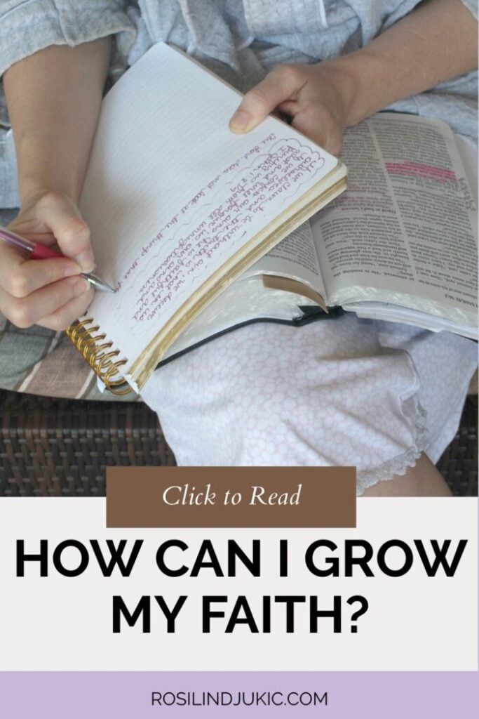 woman reading and journaling the Bible - How Can I Grow My Faith