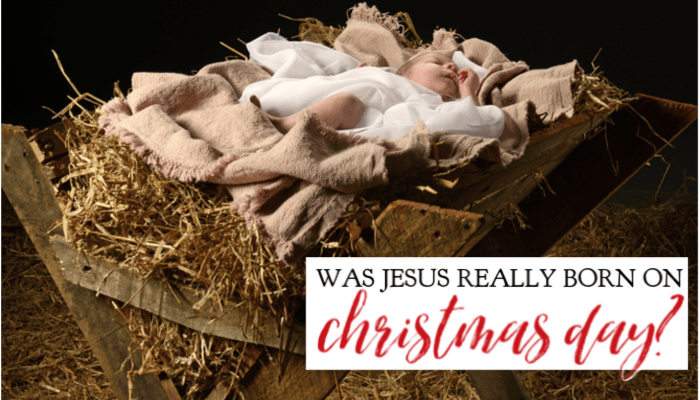 Was Jesus Really Born on Christmas?