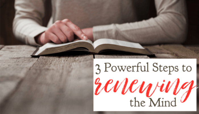 3-powerful-steps-to-renewing-the-mind-a-little-r-r