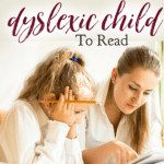 If you are trying to teach your dyslexic child to read, you will find these 4 powerful tools helpful, perhaps even essential, in successfully managing dyslexia. #alittlerandr #dyslexia #homeschooling #specialneedshomeschooling