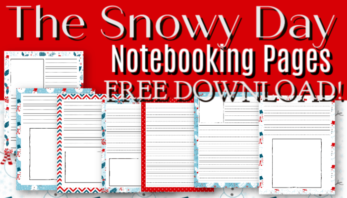 The Snowy Day Notebooking Pages – Free Download