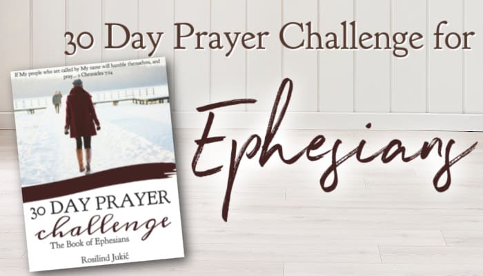 30 Day Prayer Challenge for Ephesians