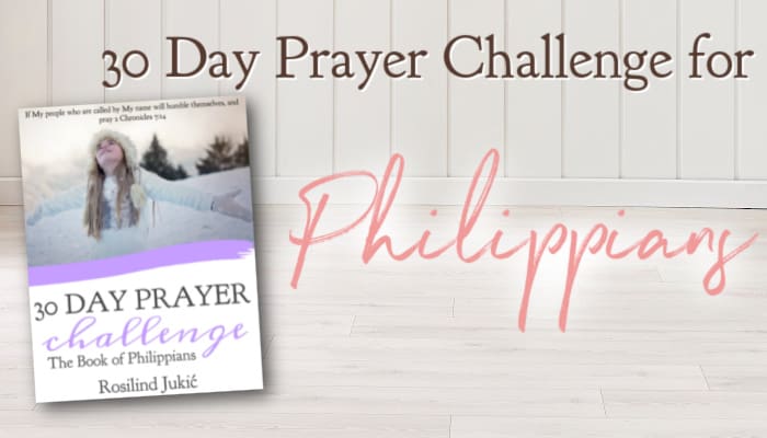 30 Day Prayer Challenge for Philippians