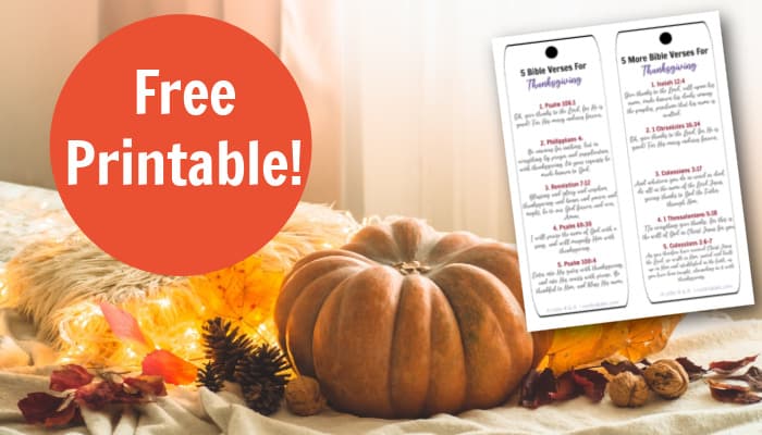 10 Bible Verses for Thanksgiving – Bookmark – Free Printable!