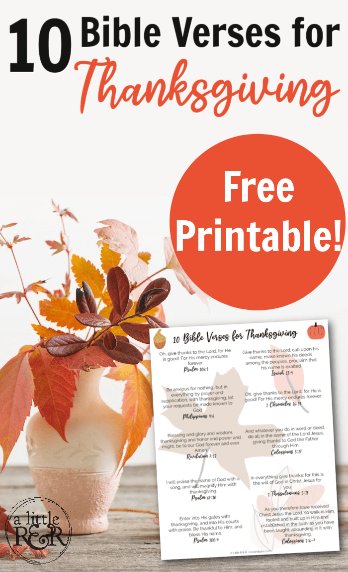 10 Bible Verses For Thanksgiving - Free Printable - A Little R & R