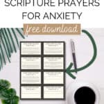 Desk layout with Scripture Prayers for Anxiety printable