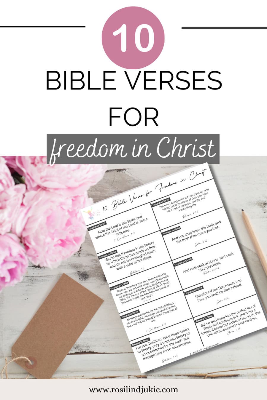 Desk layout of 10 Bible Verses for Freedom in Christ