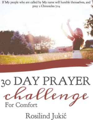 30 Days of Prayer Challenge for Comfort
