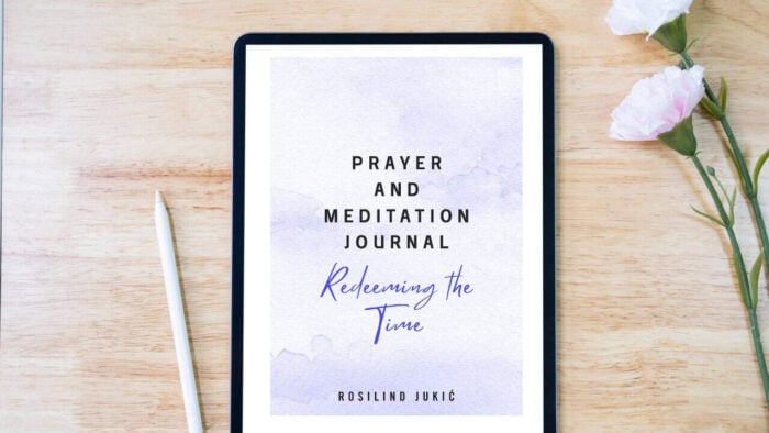 Prayer and Meditation Journal for Redeeming the Time – FREE DOWNLOAD!
