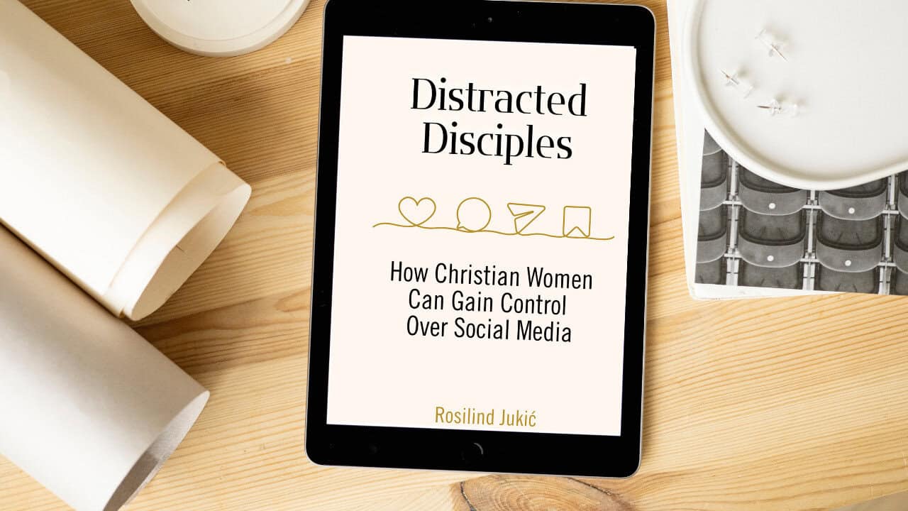 Distracted Disciples: How Christian Women Can Gain Control Over Their Social Media