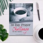 30 Day Prayer Challenge for the Church