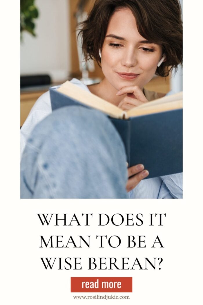 woman reading asking "What does it mean to be a wise Berean?"