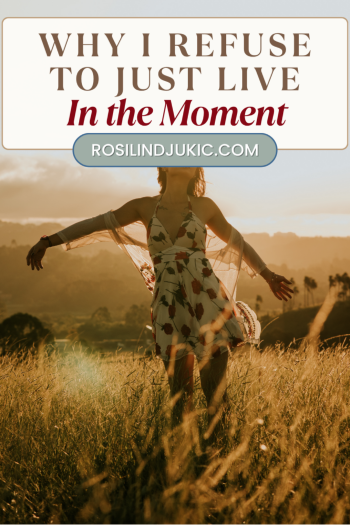 woman in a field dancing refusing to just live in the moment